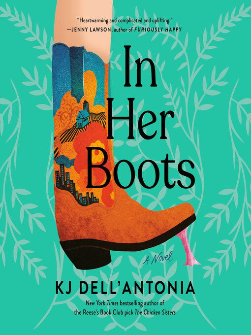 Title details for In Her Boots by KJ Dell'Antonia - Available